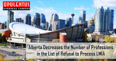 Alberta Decreases the Number of Professions in the List of Refusal to Process LMIA