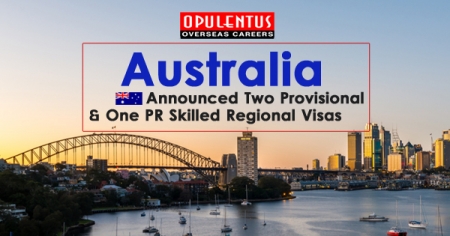 Australia Announced Two Provisional and One PR Skilled Regional Visas