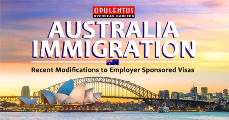 Australian Immigration: Recent Modifications to Employer Sponsored Visas - Opulentus