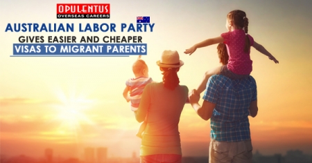 Australian Labor Party Gives Easier and Cheaper Visas to Migrant Parents