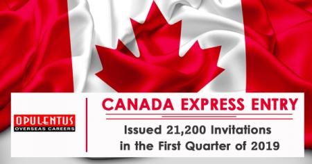 Canada Express Entry Issued 21,200 Invitations in the First Quarter of 2019 - Opulentuz
