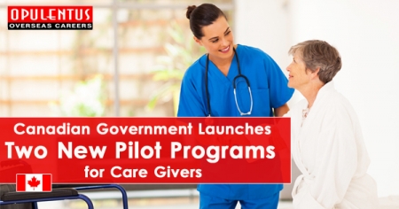 canada pilot programs givers launches canadian care government opulentuz permanent spouses pathway caregivers residence bring below immigration children them
