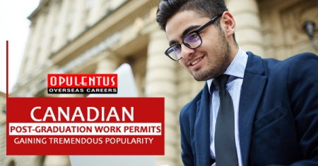 Canadian Post-Graduation Work Permits Gaining Tremendous Popularity