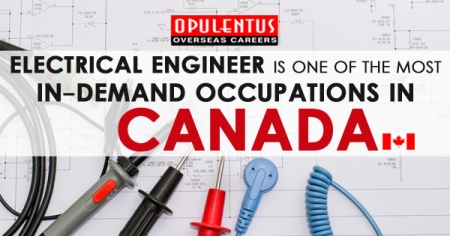 Electrical Engineer is One of the Most In-Demand Occupations of Canada
