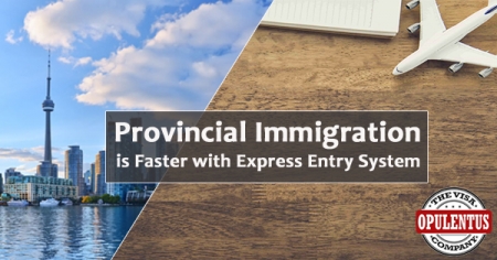 Provincial-Immigration-is-Faster-with-canada-express-entry
