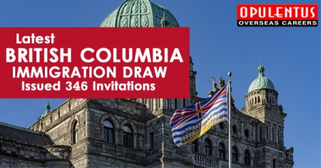 Latest British Columbia Immigration Draw Issued 346 Invitations