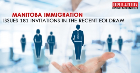 Manitoba Immigration- Issues 181 Invitations in the Recent EOI Draw