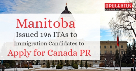 Manitoba Issued 196 ITAs to Immigration Candidates to Apply for Canada PR