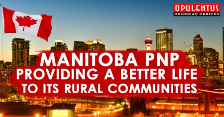 Manitoba PNP Providing A Better Life to Its Rural Communities - Opulentuz