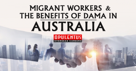 Migrant Workers and the Benefits of DAMA in Australia