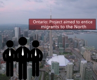 Ontario: Project aimed to enticemigrants to the North