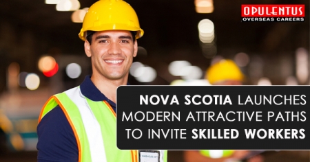 Nova Scotia Launches Modern Attractive Paths To Invite Skilled Workers