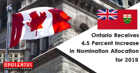 Ontario Receives 4.5 Percent Increase in Nomination Allocation for 2019