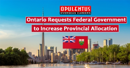 Ontario Requests Federal Government to Increase Provincial Allocation