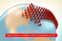 Open-House-to-Address-Visa-Complaints-in-the-US