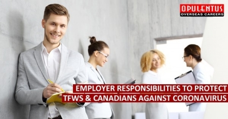 Employer Responsibilities to Protect TFWs & Canadians against Coronavirus