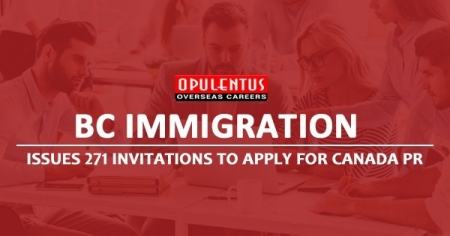 BC Immigration: Issues 271 Invitations to Apply for Canada PR 