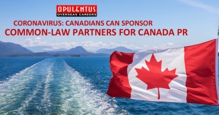 Coronavirus: Canadians Can Sponsor Common-Law Partners for Canada PR