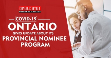 COVID-19: Ontario Gives Update about its Provincial Nominee Program
