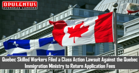 Quebec-Skilled-Workers-Filed-a-Class-Action-Lawsuit-Against-the-Quebec-Immigration-Ministry
