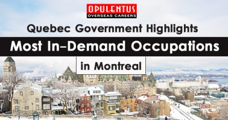 Quebec-Canada-highlights-most-In-demand-occupation-in-montreal 
