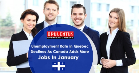 Quebeq Unemployment Rate Decreased as Canada Adds More Jobs